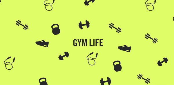 E0009: Gym Life